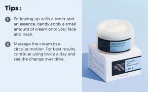 Recharge and Lock in Moisture:COSRX Hyaluronic Acid Intensive Cream is designed to deliver moisture deep into your skin. Locking the moisture into your skin, the cream provides long-lasting nourishment and hydration. Thirst-Quenching:Your parched skin will thank this ultimate thirst quencher which has an intense moisturizing quality. None-oily yet greatly hydrating, it will leave your skin smooth and supple. Key Ingredients: Hyaluronic Acid, found naturally on our skin, helps your cells to retain moisture. With additional antioxidizing benefits, it is safe for all skin types. Plump and Dreamy Radiance: This cream is the key to plumping out the fine lines and delivering the glow. Grasp on to your bright youthful skin texture while hydrating from its roots. COSRX Standards: Clean Beauty - All COSRX products are formulated with skin-friendly ingredients that alleviate irritated skin. Hypoallergenic, Dermatologist tested, Cruelty-FREE, Parabens-FREE, Sulfates-FREE, Phthalates-FREE