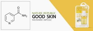 Nature Republic Good Skin Ampoule Niacinamide - 30ml